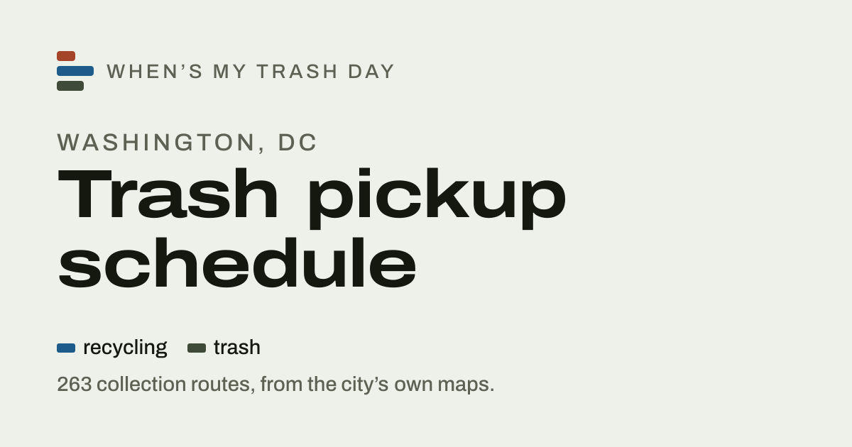 Washington dc trash pickup | When’s My Trash Day